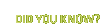 Did You Know?